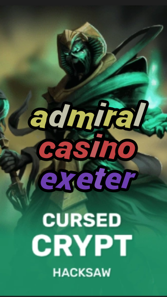 admiral casino exeter-fqqjrm9vrme7zzjgfjql.com